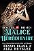 Malice héréditaire (Beautés brisées, #4)