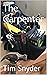 The Carpenter by Tim Snyder