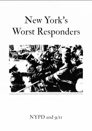 NEW YORK'S WORST RESPONDERS: NYPD AND 9/11