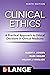 Clinical Ethics: A Practical Approach to Ethical Decisions in Clinical Medicine, Ninth Edition