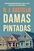 Damas Pintadas by B.J. Castillo