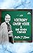 Victory Over Vice & The Seven Virtues (BOOKS WITH A MISSION — Spiritual Formation for Today’s Catholic Book 6)