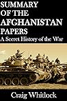 Summary of The Afghanistan Papers: A Secret History of the War