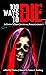 100 Ways to Die