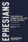 Ephesians: The Gl...