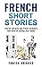 French Short Stories by Fabien Arnaud