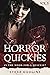Horror Quickies Vol. 1