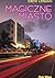 Magiczne Miasto