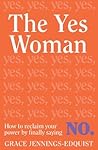 The Yes Woman: Ho...