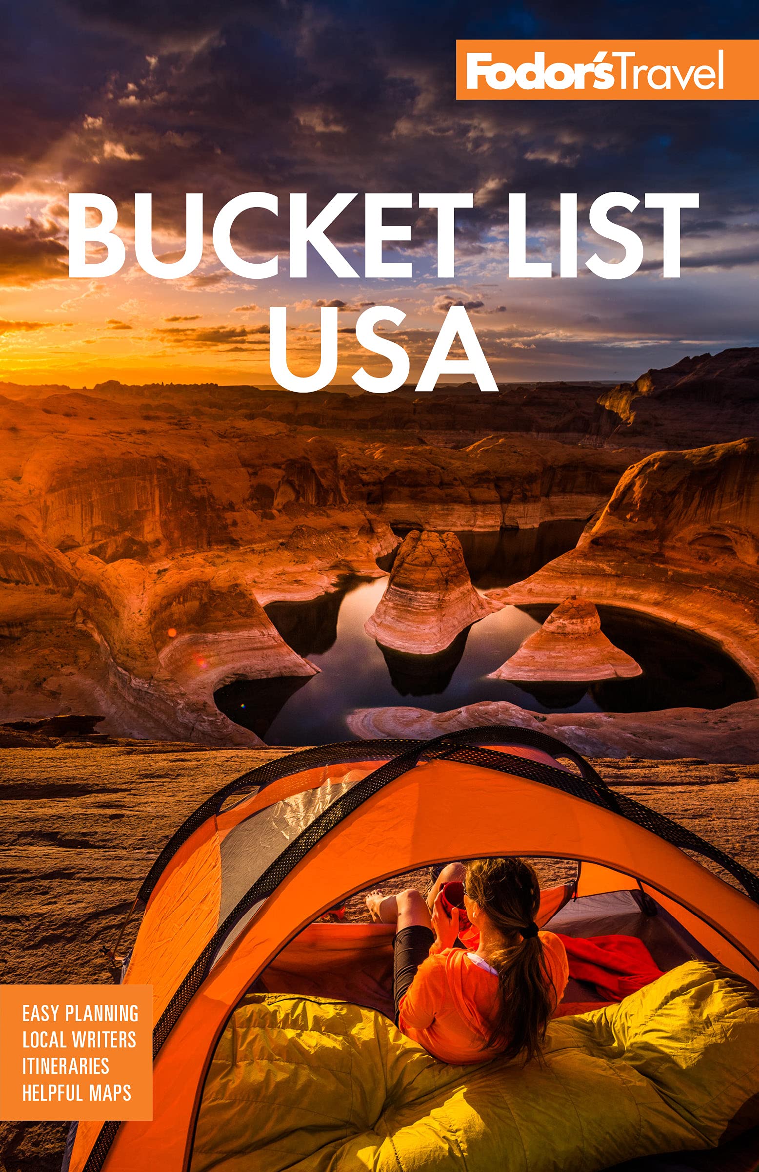 Fodor's Bucket List USA: From the Epic to the Eccentric, 500+ Ultimate Experiences (Full-color Travel Guide)