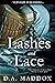 Lashes and Lace