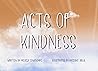 Acts of Kindness