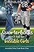Quarterbacks Don’t Fall For Invisible Girls (Invisible Girls Club, Book 1)