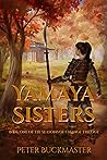 Yamaya Sisters (Book One of The Seasons of Change trilogy)