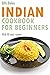 Indian Cookbook for beginne...