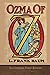 Ozma of Oz (Illustrated First Edition) by L. Frank Baum