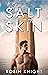 The Salt on My Skin by Robin  Knight