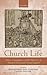 Church Life: Pastors, Congregations, and the Experience of Dissent in Seventeenth-Century England
