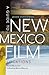 A Guide to New Mexico Film Locations: From Billy the Kid to Breaking Bad and Beyond