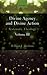 Divine Agency and Divine Action, Volume III: Systematic Theology
