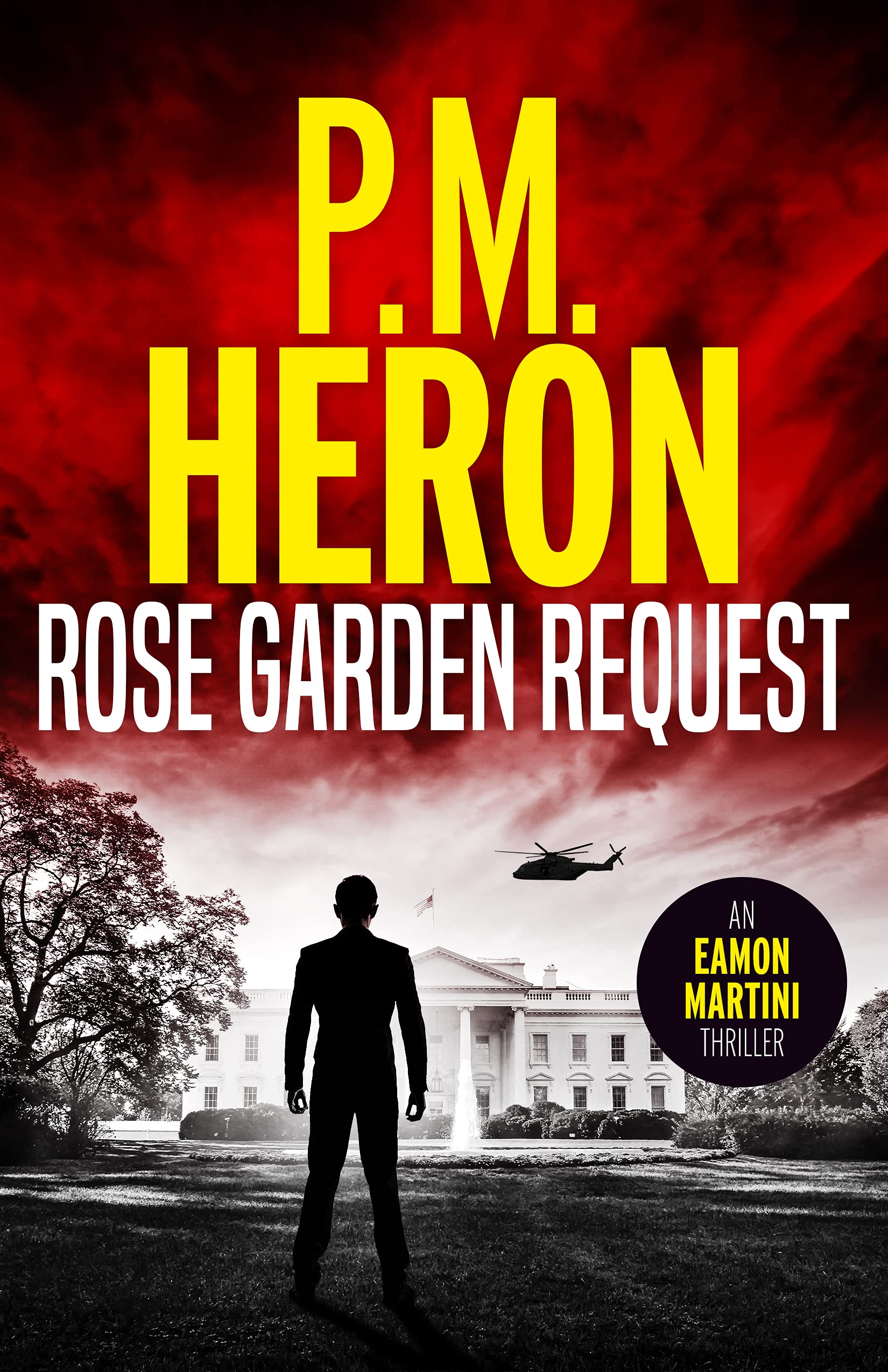 Rose Garden Request (Eamon Martini #1)