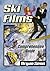Ski Films: A Comprehensive ...