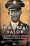 Immortal Valor by Robert Child