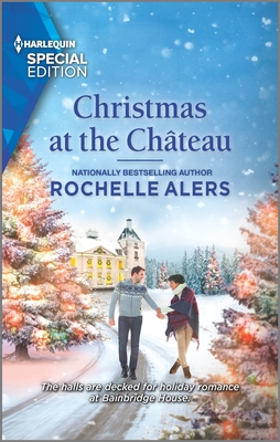 Bainbridge Ny Christmas 2022 Christmas At The Chateau (Bainbridge House, #2) By Rochelle Alers