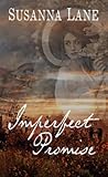 Imperfect Promise by Susanna Lane