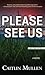 Please See Us