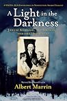 A Light in the Da...