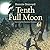 Tenth Full Moon