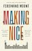 Making Nice by Ferdinand Mount