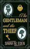 The Gentleman and the Thief (Proper Romance; Thorndike Press Large Print Clean Reads)