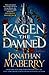 Kagen the Damned by Jonathan Maberry