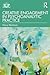 Creative Engagement in Psychoanalytic Practice by Henry Markman
