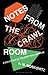 Notes from the Crawl Room