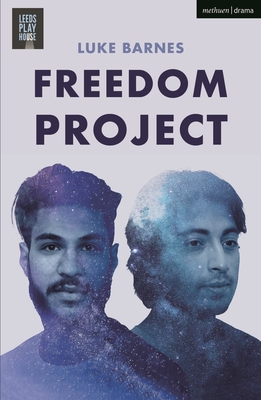 Freedom Project (Modern Plays)