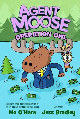 Operation Owl (Agent Moose #3)
