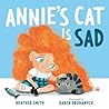 Annie's Cat Is Sad Annie's Cat Is Sad