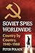 Soviet Spies Worldwide: Cou...