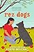 Rez Dogs (Thorndike Press Large Print Striving Reader Collection)