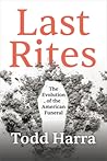 Last Rites: The E...