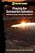 40 Day Prayer Guides - Praying for Someone's Salvation by Eric Sprinkle