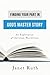 Finding Your Part in God's Master Story by Janet   Ruth
