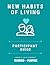 New Habits of Living: Parti...