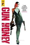 Gun Honey, Vol. 1