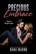 Precious Embrace