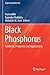 Black Phosphorus: Synthesis...