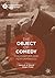 The Object of Comedy: Philo...